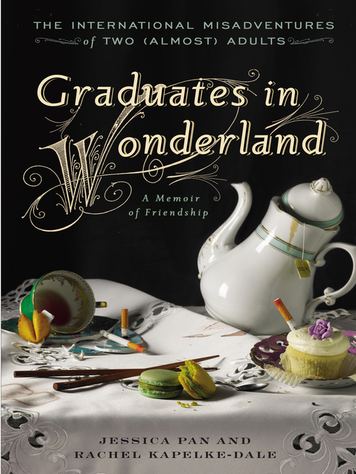 Title details for Graduates in Wonderland by Jessica Pan - Wait list